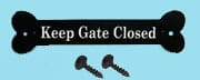 Keep Gate Closed Sign - Image 3